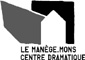manège.mons/Centre dramatique
